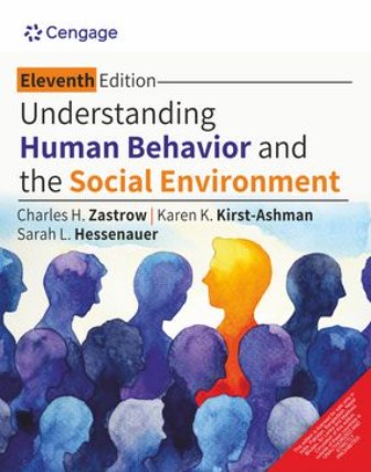 Understanding Human Behavior and the Social Environment | 11th Edition